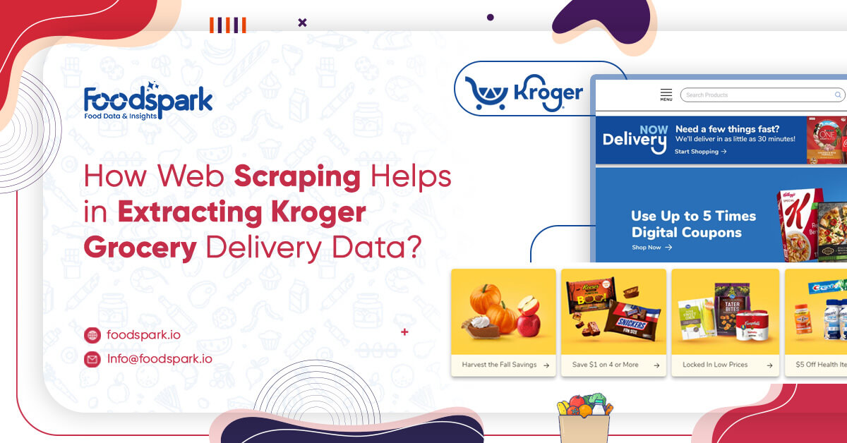 How Web Scraping Helps in Extracting Kroger Grocery Delivery Data