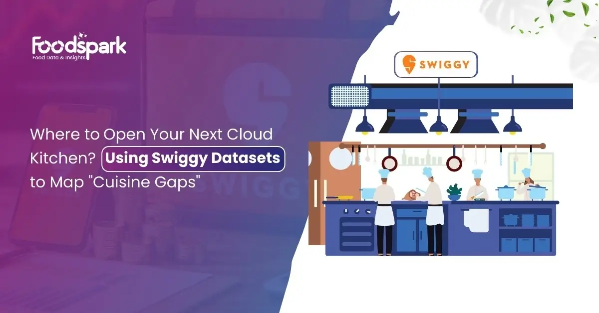 Where to Open Your Next Cloud Kitchen? Using Swiggy Data | Foodspark