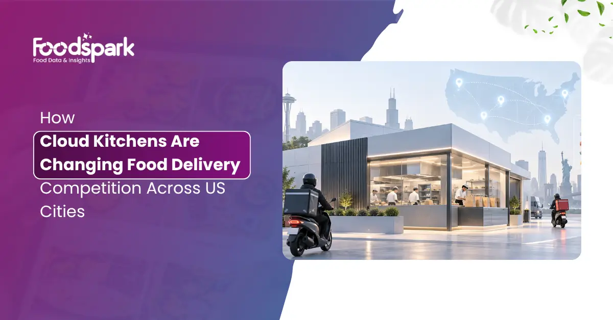 How Cloud Kitchens Are Changing Food Delivery Competition Across US Cities